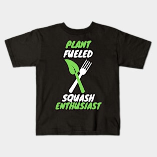 plant fueled squash Kids T-Shirt